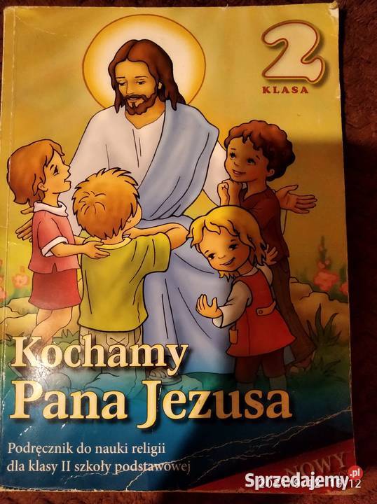 Podręcznik Do Religii Klasa 2 Podręcznik do religii klasa 2 Radom - Sprzedajemy.pl