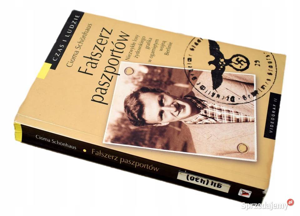 Schonhaus Cioma Fałszerz paszportów Szczecin