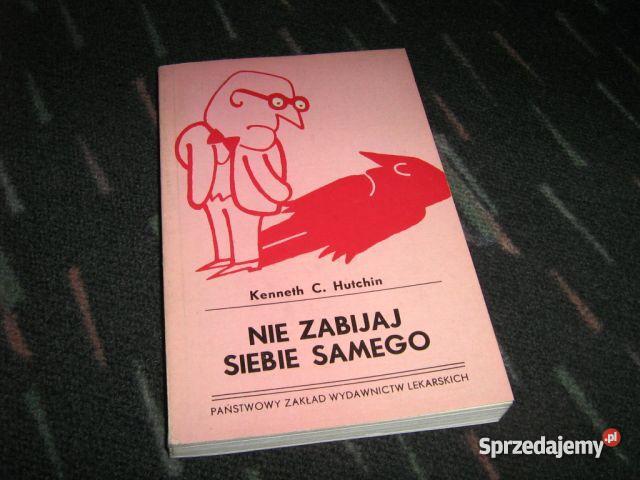 ZABIJAJ SIEBIE SAMEGO Książki naukowe i popularnonaukowe