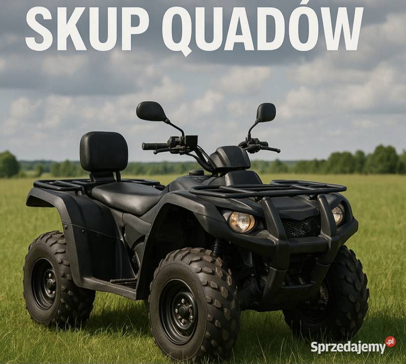 SKUP QUADÓW W CAŁEJ POLSCE KAŻDY STAN WSZYSTKIE Kluczbork