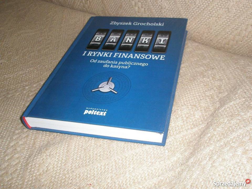 Banki i rynki finansowe Zb Grocholski Ostrołęka