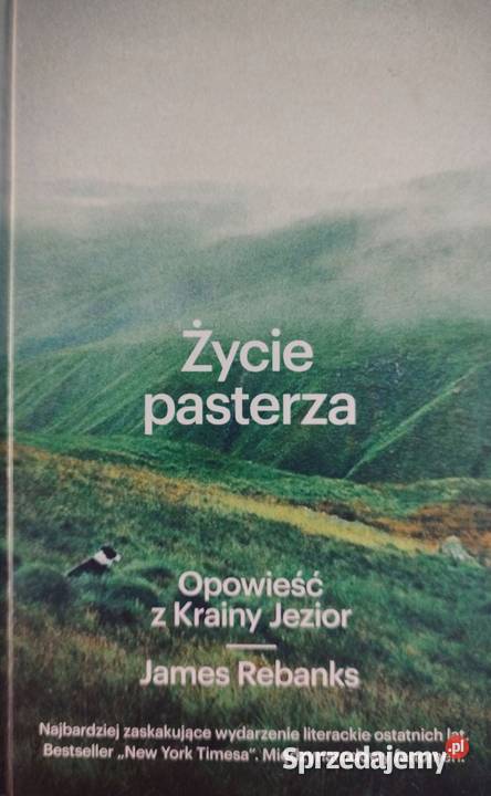 Życie pasterza Opowieść z Krainy Jezior