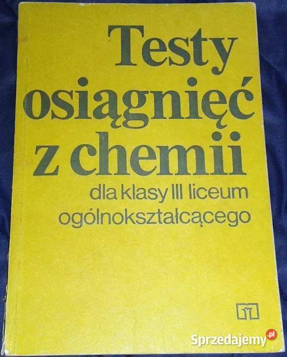 Testy osiągnięć z chemii kl3 LO Czupiał Kania Chełm