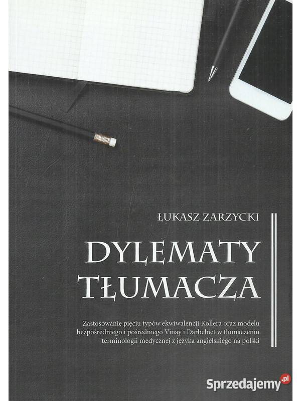 Dylematy tłumacza Łódź