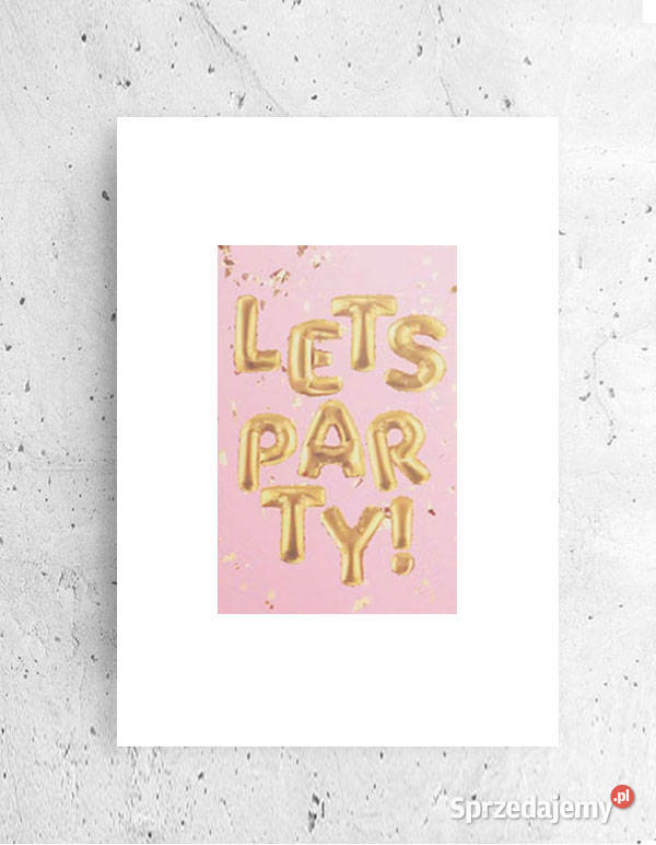 pudrowy plakat A4 lets party obrazek 21x30boho Olsztyn