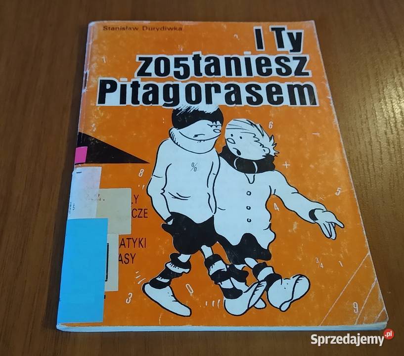I ty zostaniesz Pitagorasem materiały pomocnicze miękka