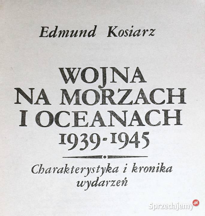 Wojna na morzach i oceanach 19391945 Edmund