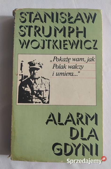 ALARM GDYNI Stanisław Strumph Wojtkiewicz Rok wydania 1984 Hajnówka