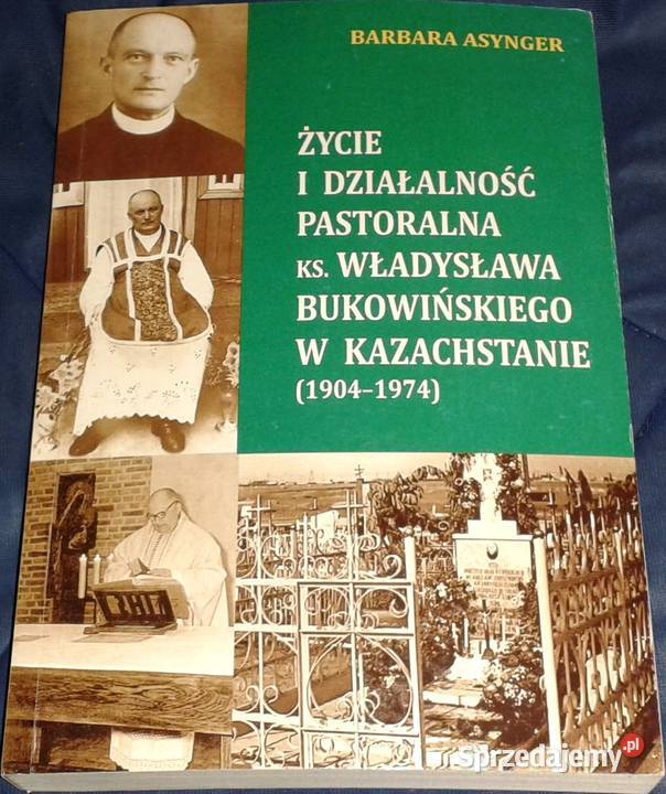 Życie i działalność pastoralna ks W miękka Chełm