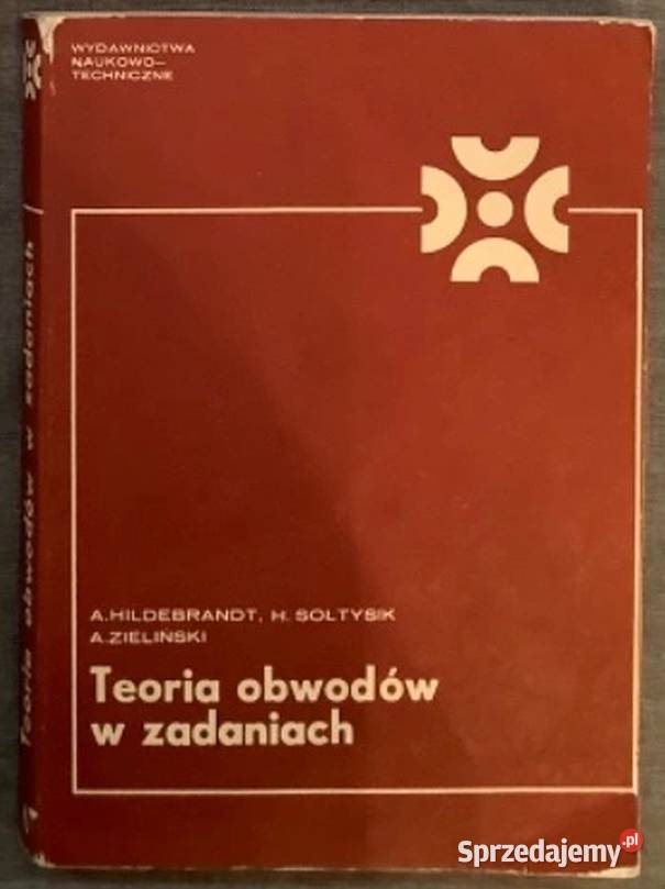 TEORIA OBWODÓW W ZADANIACH mazowieckie Radom sprzedam