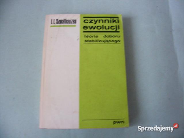Czynniki ewolucji Teoria dobrobytu stabilizujące Rok wydania 1975