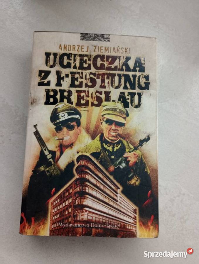 Ucieczka z breslau i szejka bez końca Rok wydania 2024 Pawłowice