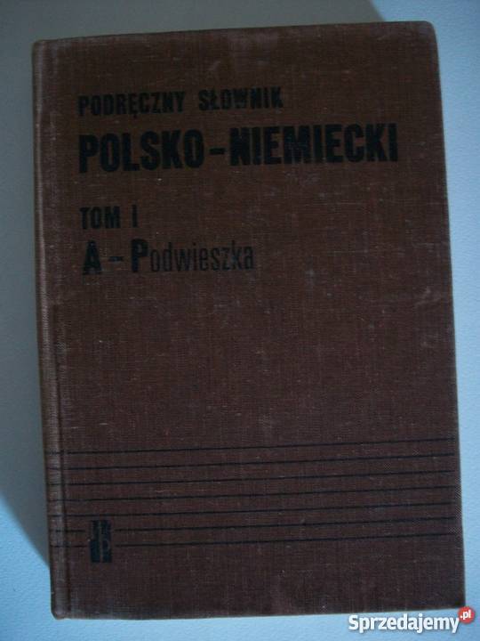 PODRĘCZNY SŁOWNIK POLSKO NIEMIECKI TOM 1 Elbląg