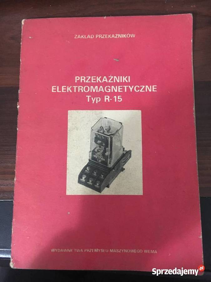 Książka Przekaźniki Elektromagnetyczne Typ R15 Antykwariat Ostrów Wielkopolski