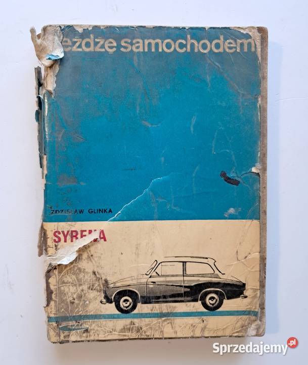 Książka Jeżdżę samochodem Syrena Zdzisław Glinka małopolskie Kraków sprzedam