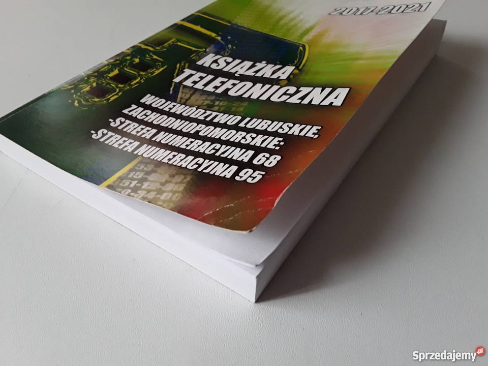 KSIĄŻKA TELEFONICZNA 2017 W Lubuskie strefy num Pozostałe lubuskie Gorzów Wielkopolski