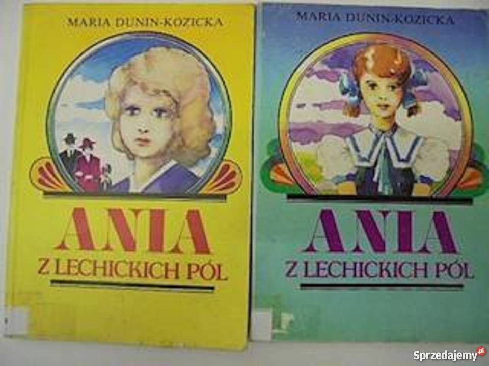 Ania z Lechickich pól tomy 12 M DuninKozicka fa Szczecin