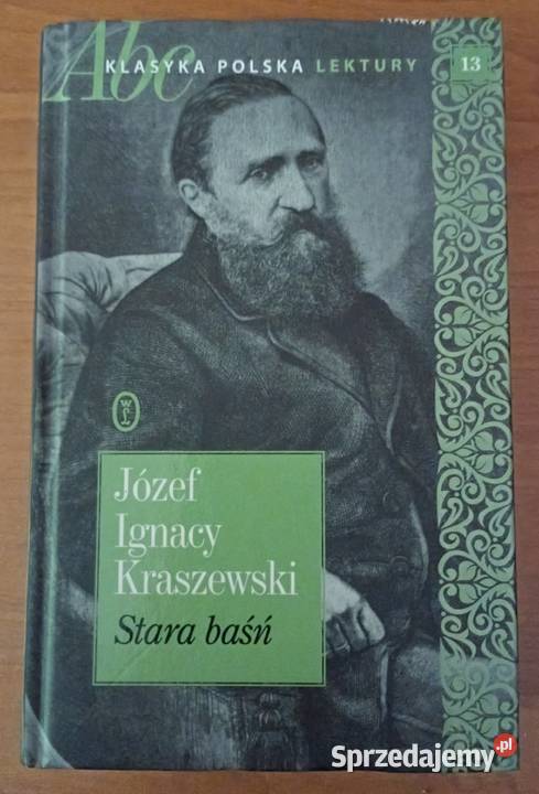 Stara Baśń Józef Ignacy Kraszewski IDEAŁ sprzedam