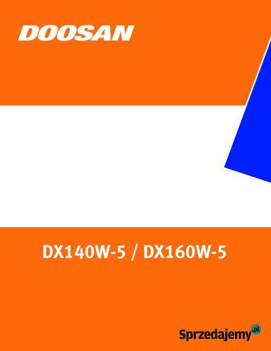 Dossan DX140LCR 3 Instrukcja katalog napraw wielkopolskie sprzedam