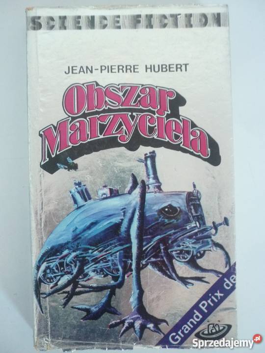 OBSZAR MARZYCIELA JEANPIERRE HUBERT science fiction Piła
