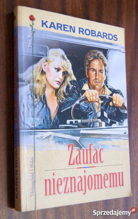 Karen Robards Zaufać nieznajomemu Parczew