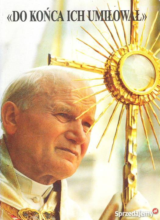 Do Końca Ich Umiłował JP II Puławy