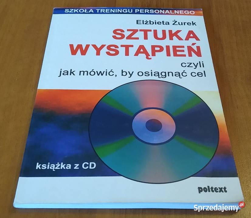 Sztuka wystąpień czyli mówić by osiągnąć cel motywacja, rozwój osobisty Gdańsk