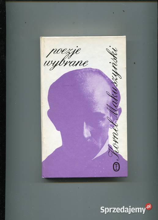 Poezje wybrane Makuszyński Rok wydania 1988 Szczecin sprzedam