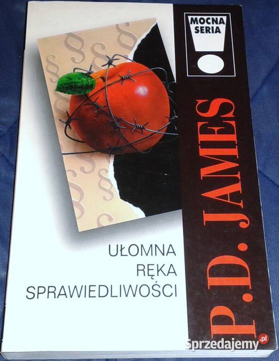 Ułomna ręka sprawiedliwości PD James Pozostałe Chełm
