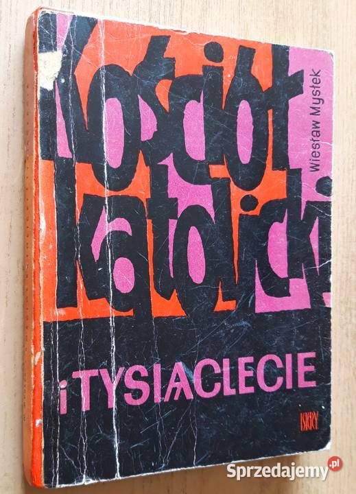Kościół katolicki i Tysiąclecie Wiesław Mysłek Suwałki
