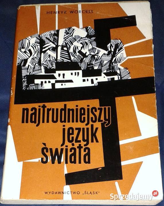 Najtrudniejszy język świata Henryk Worcell lubelskie Chełm
