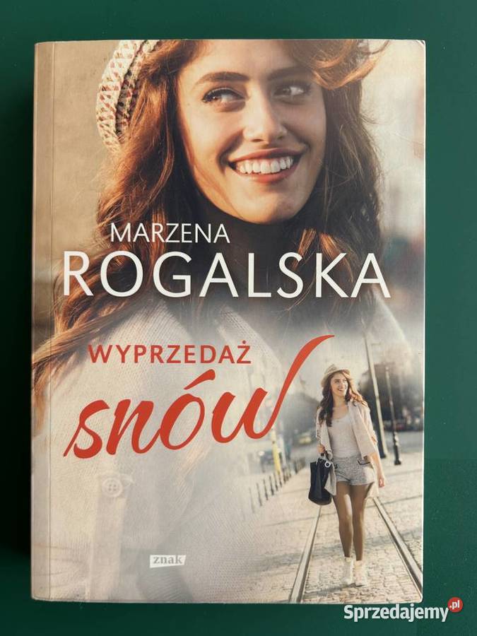 Wyprzedaż snów Marzena Rogalska Lublin