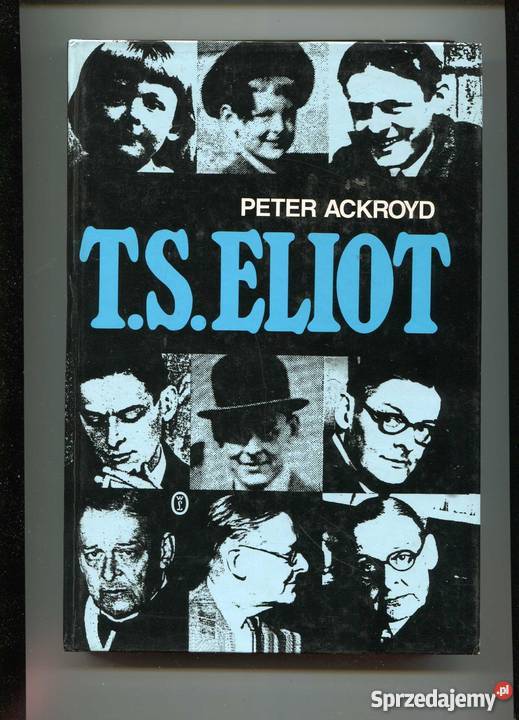 Ackroyd P TSEliot Szczecin