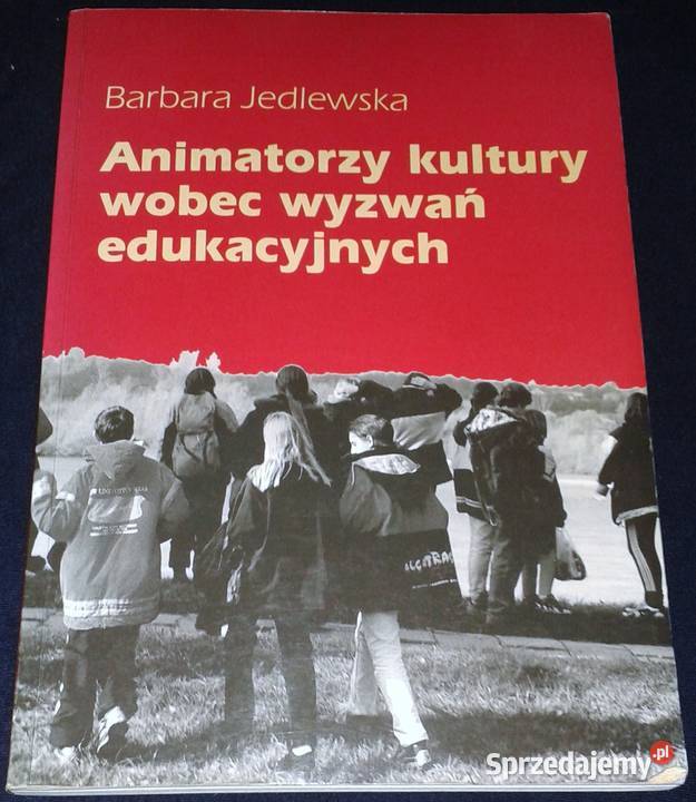 Animatorzy kultury wobec wyzwań edukacyjnych Chełm