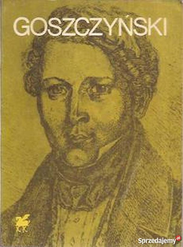 POEZJE WYBRANE GOSZCZYŃSKI SEWERYN Proza i poezja Rzeszów