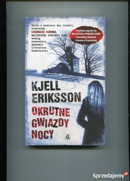 Okrutne gwaiazdy nocy Eriksson Proza i poezja Szczecin
