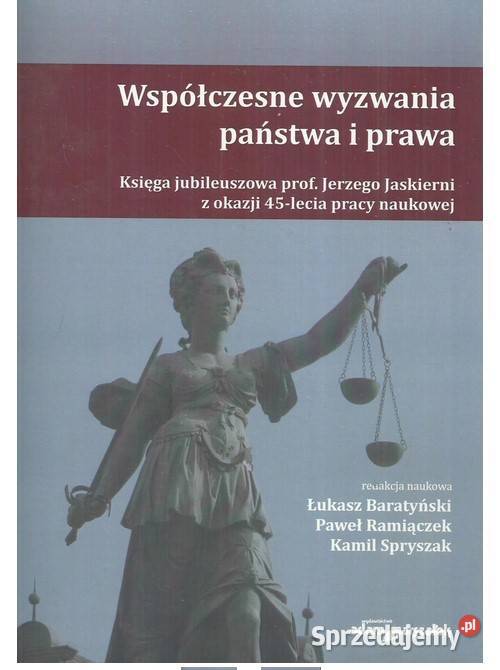 Współczesne wyzwania państwa i prawa Łódź