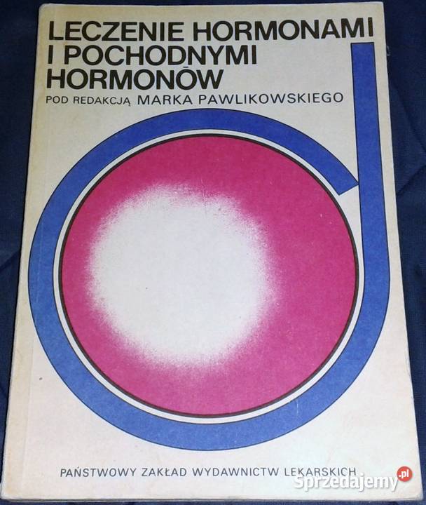 Leczenie hormonami i pochodnymi hormonów Marek Chełm