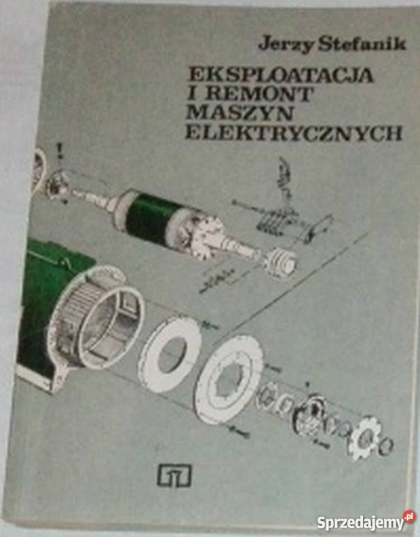 EKSPLOATACJA I REMONT MASZYN ELEKTRYCZNYCH Radom