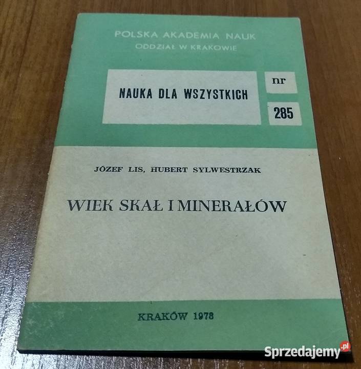 Wiek skał i minerałów Józef Lis Hubert pomorskie Gdańsk