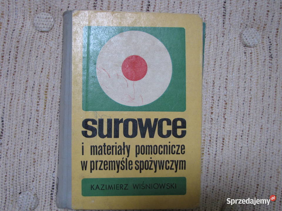 Surowce i materiały pomocnicze w przemyśle Rok wydania 1968