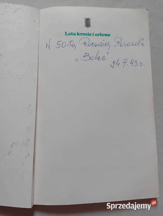 Zbyszko Bednorz Lata krecie i orłowe PAX 1987 r Koźminek