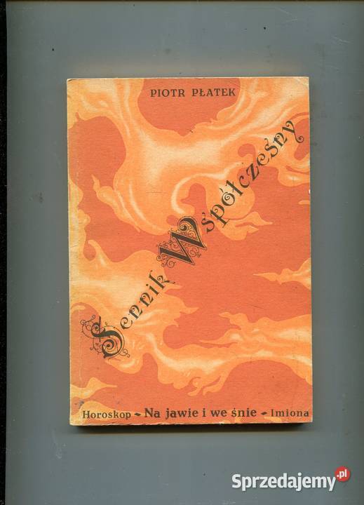 Sennik Współczesny Piotr Płatek miękka