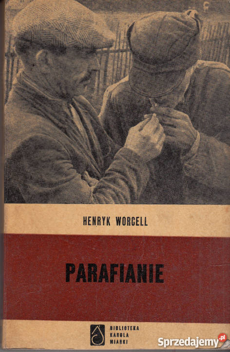 02245 PARAFIANIE HENRYK WORCELL literatura piękna - proza polska Książki i Podręczniki Czyrna