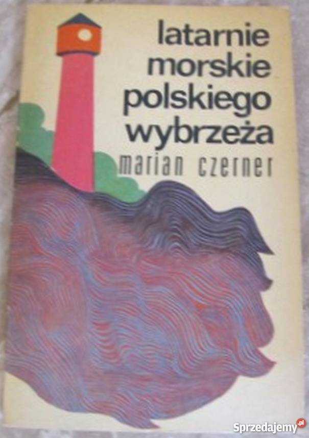 Latarnie morskie polskiego wybrzeża Czerner sprzedam