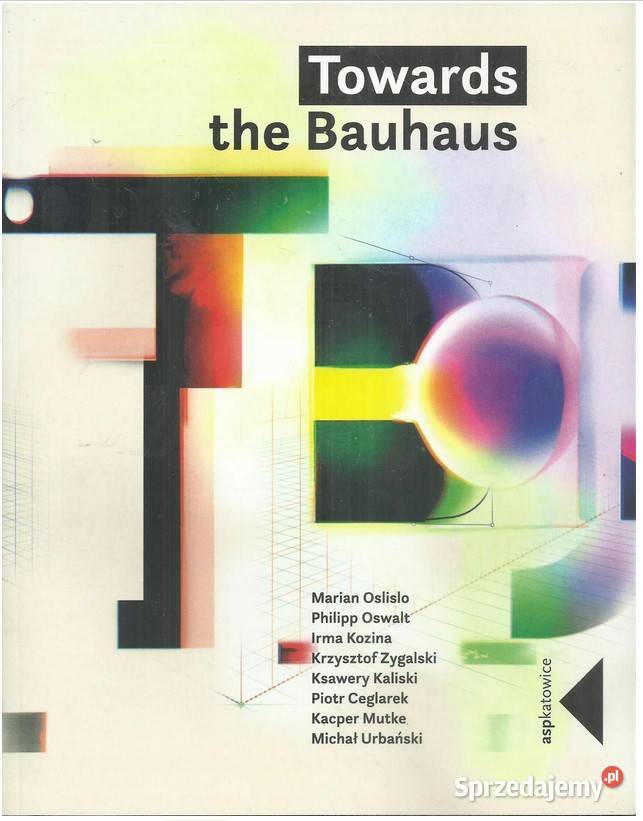 Towards the Bauhaus