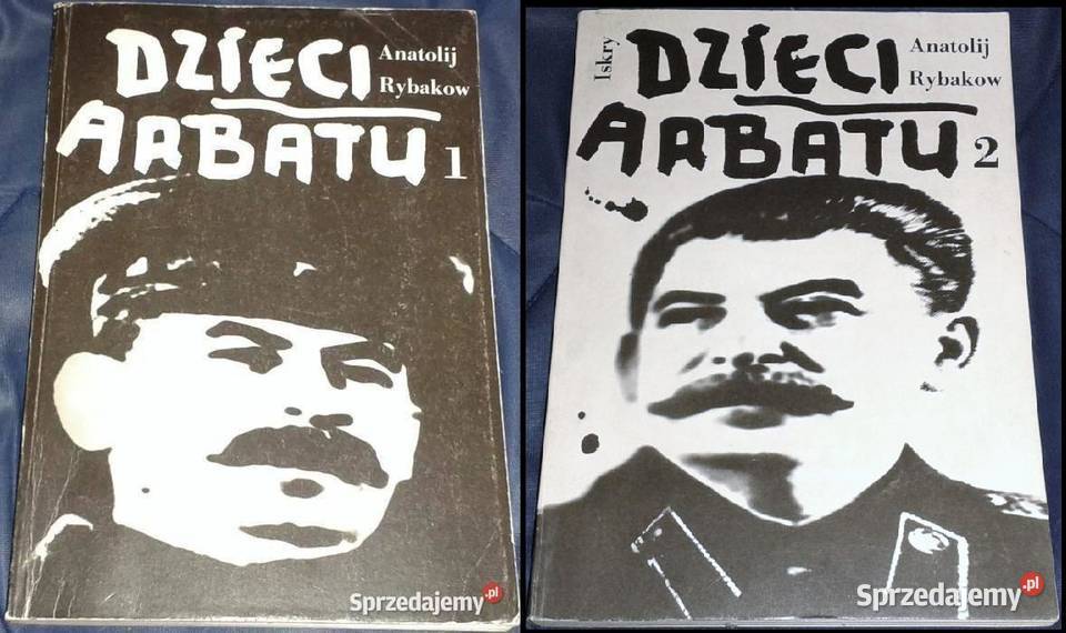 Dzieci Arbatu Cz 1 Anatolij Rybakow