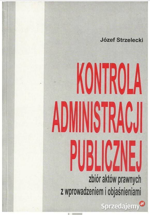Kontrola administracji publicznej Zbiór aktów łódzkie Łódź