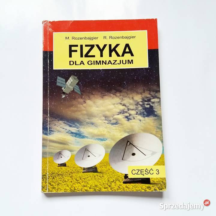 Maria i Ryszard Rozenbajgier Fizyka gimnazjum Łódź sprzedam