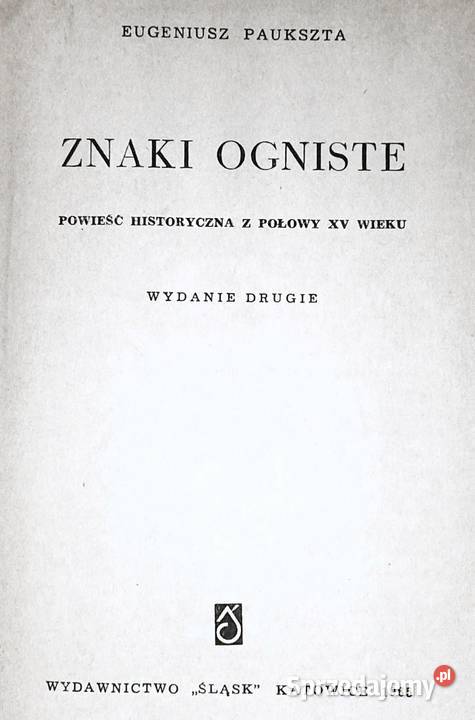 Znaki ogniste Eugeniusz Paukszta